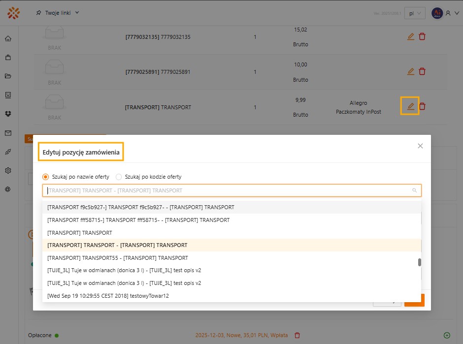 Podmiana pozycji transportu na zamówieniu